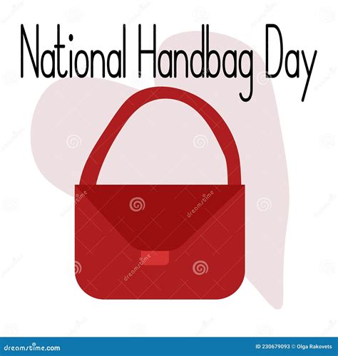 National Handbag Day, Idea for Poster, Banner or Postcard, Stylish Fashion Accessory Stock ...