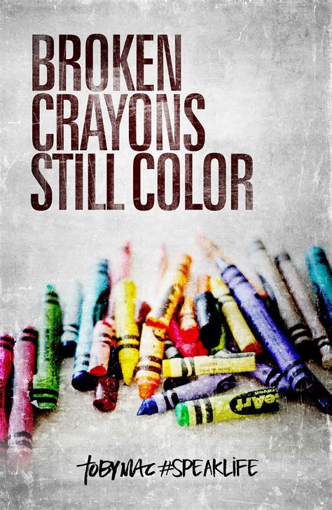 Broken Crayons Have a Purpose – Be REAL