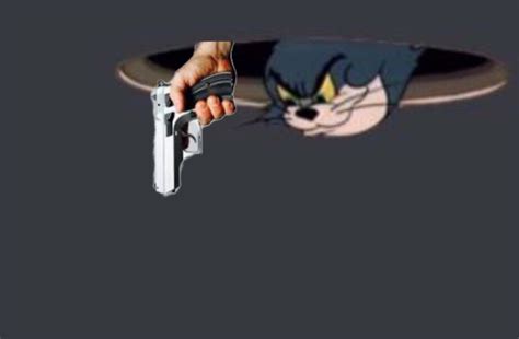 Tom And Jerry Gun Meme Template