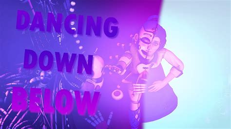 "Dancing Down Below" | FNAF Animated Music Video | (Song By ...