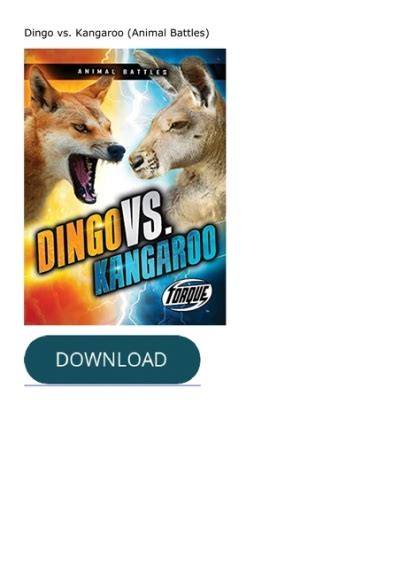 Download ⚡️PDF ️ Dingo vs. Kangaroo (Animal Battles)