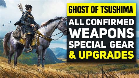 Ghost of Tsushima - All Confirmed Weapons & Tools So Far | Ghost of Tsushima Gameplay Details ...