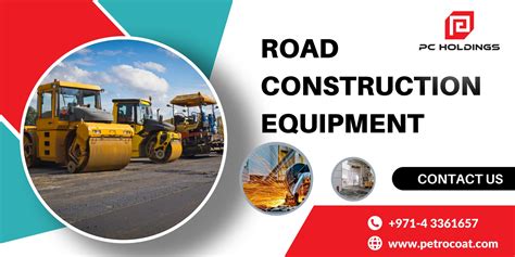 Road Construction Equipment; Building Better Roads