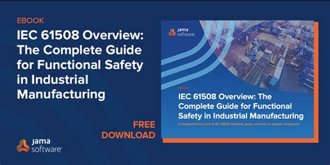 IEC 61508 Overview: The Complete Guide - Jama Software