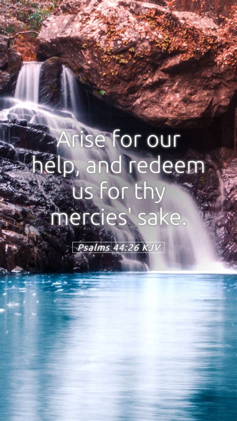 Psalms 44:26 KJV Mobile Phone Wallpaper - Arise for our help, and redeem us for thy