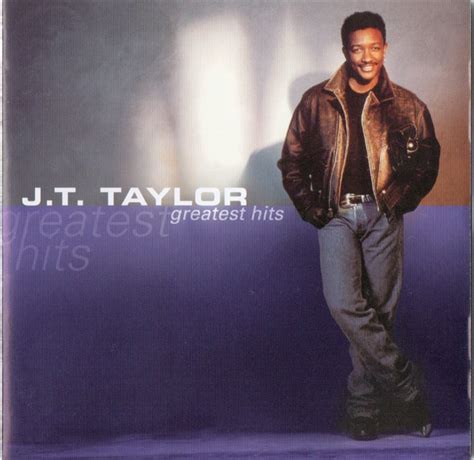 J.T. Taylor - Greatest Hits (2001, CD) | Discogs