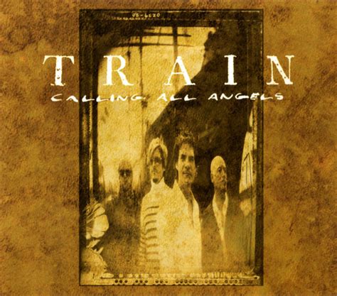 Train – Calling All Angels (2003, CD) - Discogs