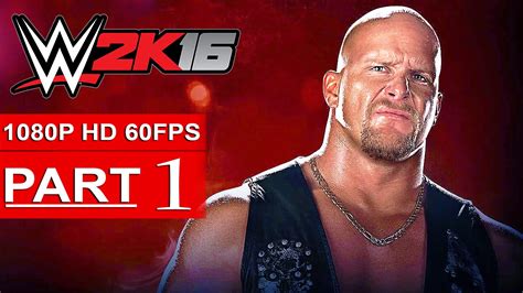 WWE 2K16 Gameplay Walkthrough Part 1 [1080p HD 60FPS] 2K Showcase WWE 2K16 Gameplay - No ...