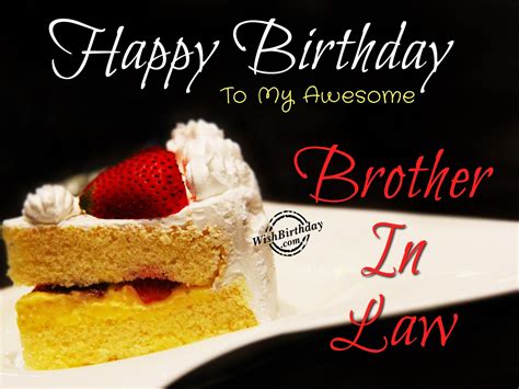 Happy Birthday To My Awesome Brother-In-Law - Birthday Wishes, Happy Birthday Pictures