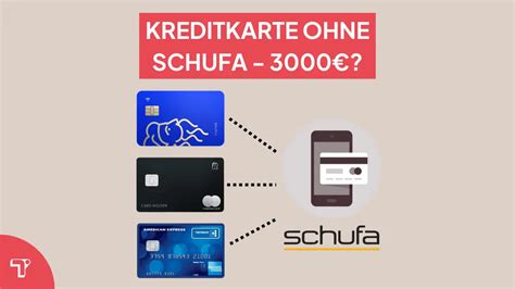 Kreditkarte ohne Schufa mit 3000€? Deine Möglichkeiten!