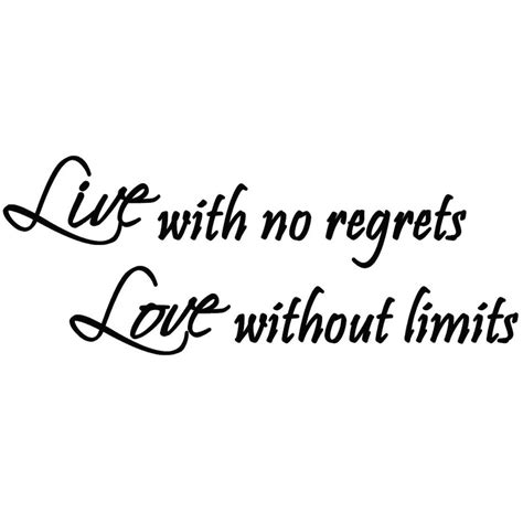 Live with No Regrets, Love Without Limits Wall Decal Inspirational Quote Home... Wall Decal