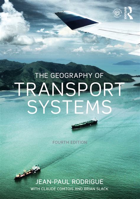 BOOK REVIEW: The Geography of Transport Systems, 4th Edition ...