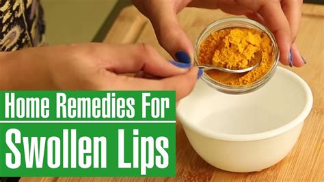 How To Get Rid Of A SWOLLEN LIPS Fast With Home Remedies - YouTube