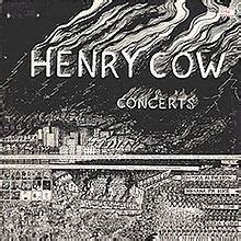 Concerts (Henry Cow album) - Alchetron, the free social encyclopedia