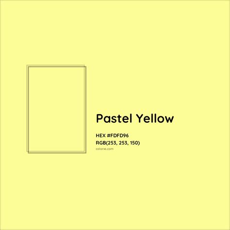 About Pastel Yellow - Color meaning, codes, similar colors and paints - colorxs.com