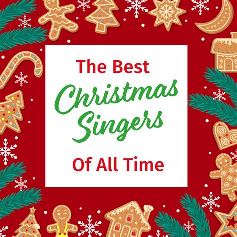 30 Best Christmas Singers of All Time (with Videos)