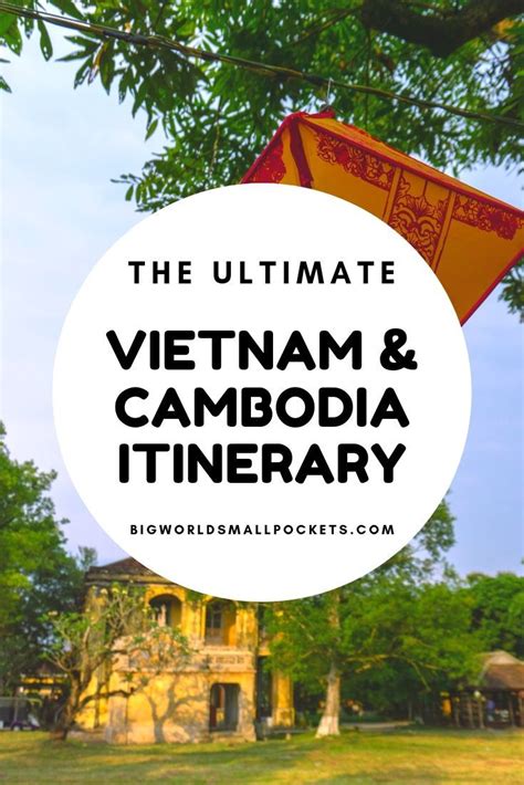 Ultimate vietnam and cambodia itinerary – Artofit