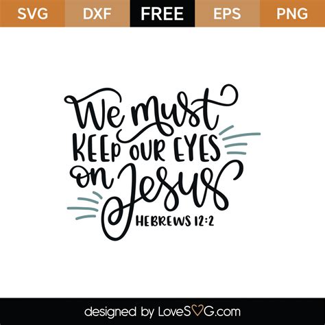 Free Hebrews 12:2 SVG Cut File - Lovesvg.com