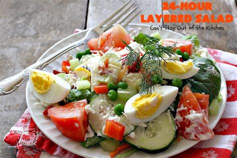 24-Hour Layered Salad - Can't Stay Out of the Kitchen