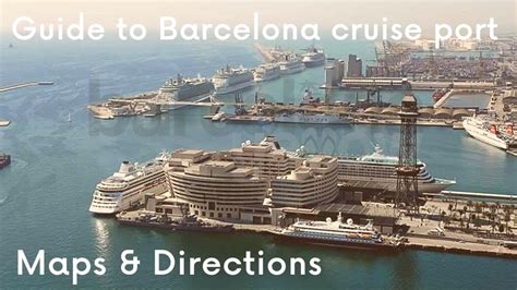 Barcelona 2024 - Map Barcelona port with cruise ship terminals on Moll ...