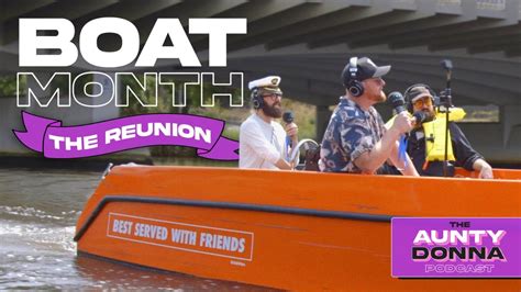 Aunty Donna's Boat Month Reunion Special - YouTube