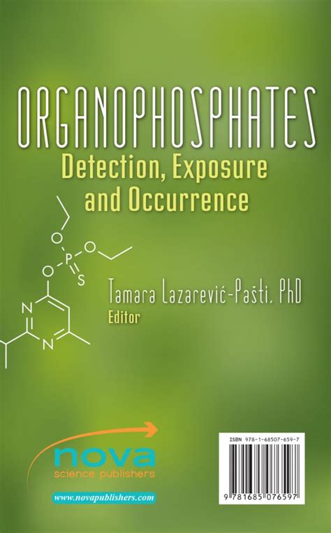 Organophosphates: Detection, Exposure and Occurrence. Volume 2: Acute Exposure and Treatments ...