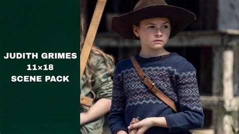 JUDITH GRIMES | SEASON 11 EPISODE 18 SCENE PACK - YouTube