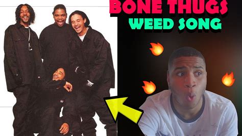 WEED SONG BONE THUGS REACTION | BEST WEED SONG - YouTube