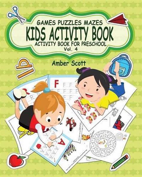 Kids Activity Book ( Activity Book for Preschool ) -Vol. 4 by Amber Scott (Engli 9781367543034 ...