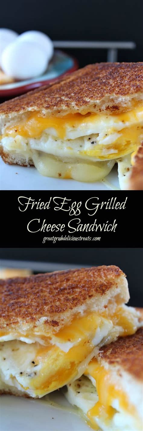 Fried Egg Grilled Cheese Sandwich - Great Grub, Delicious Treats