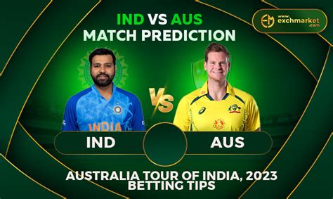 IND vs AUS 2nd ODI: match prediction » Exchmarket