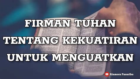 FIRMAN TUHAN TENTANG KEKUATIRAN UNTUK MENGUATKAN IMAN DAN MEMBERI PENGHARAPAN - YouTube