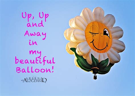 up up and away | Up&up, Balloons, More fun