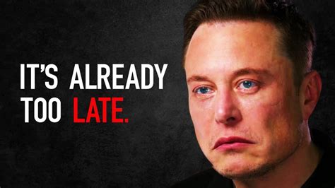 “I Tried To Warn You” – Elon Musk LAST WARNING (2021) – Diggz.Me