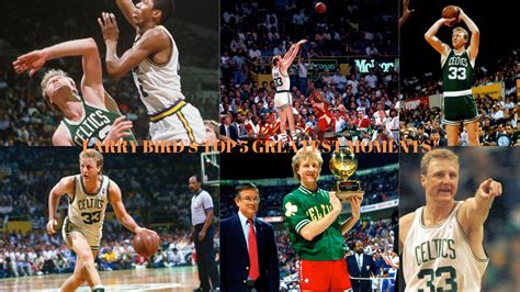 Larry Bird's top 5 moments in his career! - CourtSideHeat