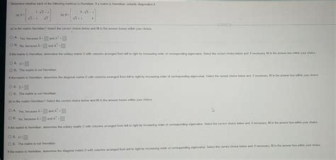 Solved Determine whether each of the following matrices is | Chegg.com