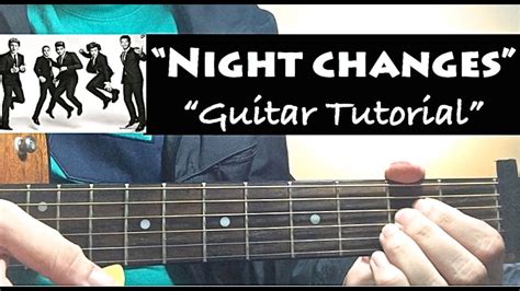 "NIGHT CHANGES" - One Direction Guitar Tutorial (Lesson) with Chords ...