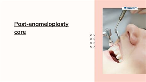 PPT - Is it Safe to Undergo an Enameloplasty Procedure PowerPoint Presentation - ID:11335092