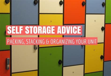 Self Storage Advice | Packing, Stacking and Organizing Your Unit