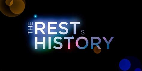 The Rest Is History Documentary