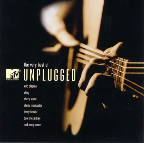 The Very Best Of MTV Unplugged (2002, CD) | Discogs