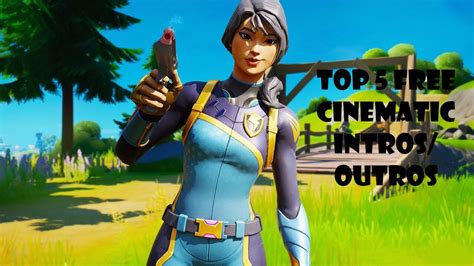 TOP 5 BEST FREE FORTNITE CINEMATICS INTRO/OUTRO (NO TEXT) (4K) - YouTube