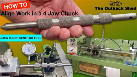 How to Align Work in a 4 Jaw Chuck - Shop Made Tools - YouTube