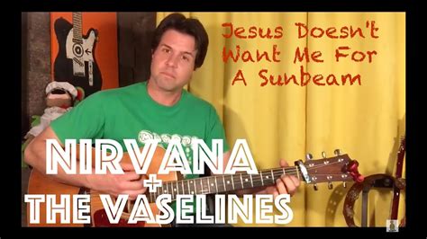 Guitar Lesson: How To Play Jesus Doesn't Want Me For A Sunbeam ...