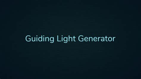 Guiding Light Generator (Beta) - Roblox