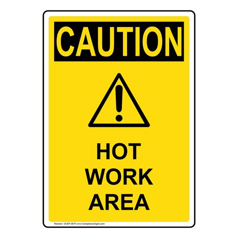 Portrait OSHA Hot Work Area Sign With Symbol OCEP-3875