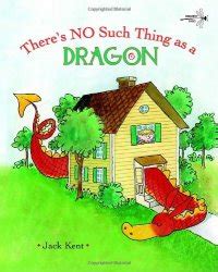 Book: There’s No Such Thing as a Dragon (0375851372) « Transitions Individual & Couple's ...