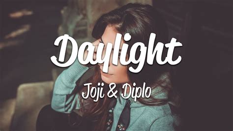 Joji & Diplo - Daylight (Lyrics) - YouTube