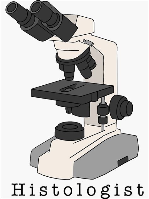 "Histologist Microscope" Sticker for Sale by ajohnson1411 | Redbubble