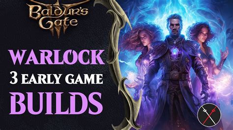 Baldur's Gate 3 Warlock Build Guide - Early Game Warlock Builds - YouTube